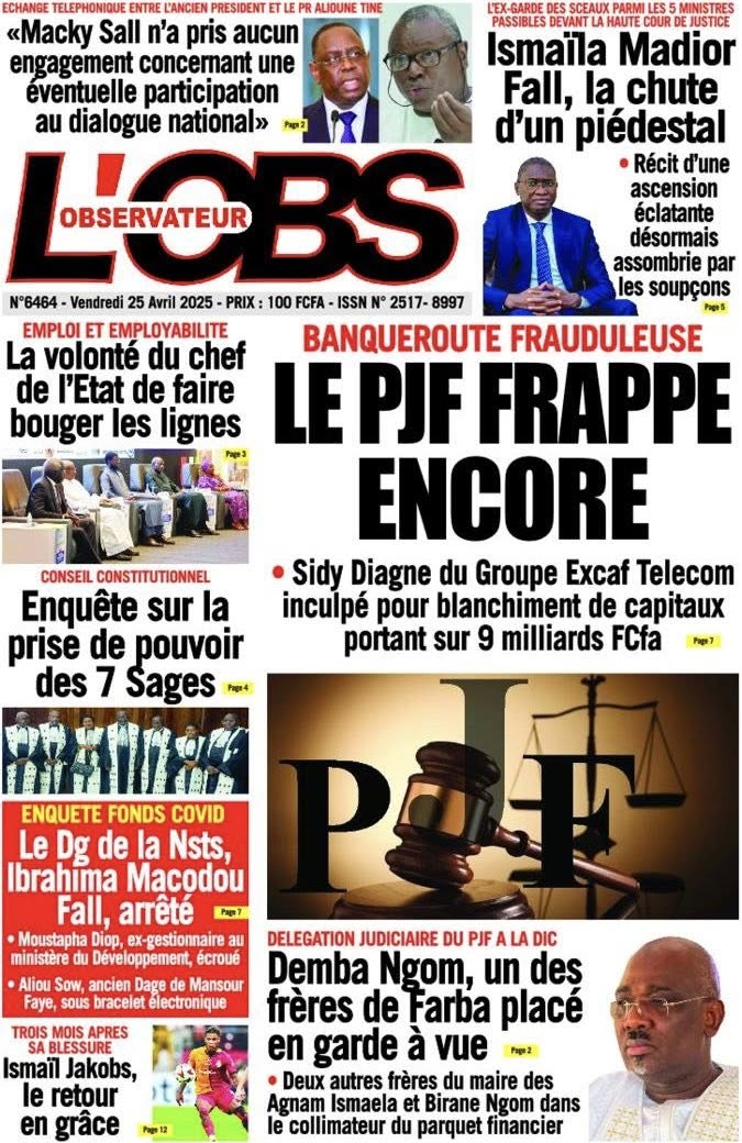 Sénégal : Unes des journaux sénégalais du vendredi 25 avril 2025