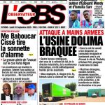 Sénégal / Unes des journaux du lundi 1er septembre 2025 : entre diplomatie, justice et politique nationale »